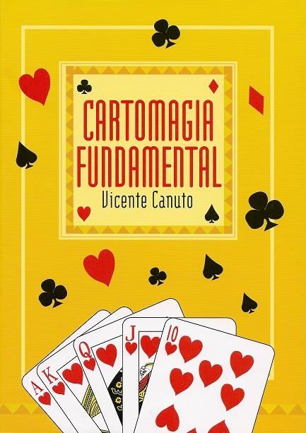 CARTOMAGIA FUNDAMENTAL | 9788460465751 | CANUTO, V. | Galatea Llibres | Llibreria online de Reus, Tarragona | Comprar llibres en català i castellà online