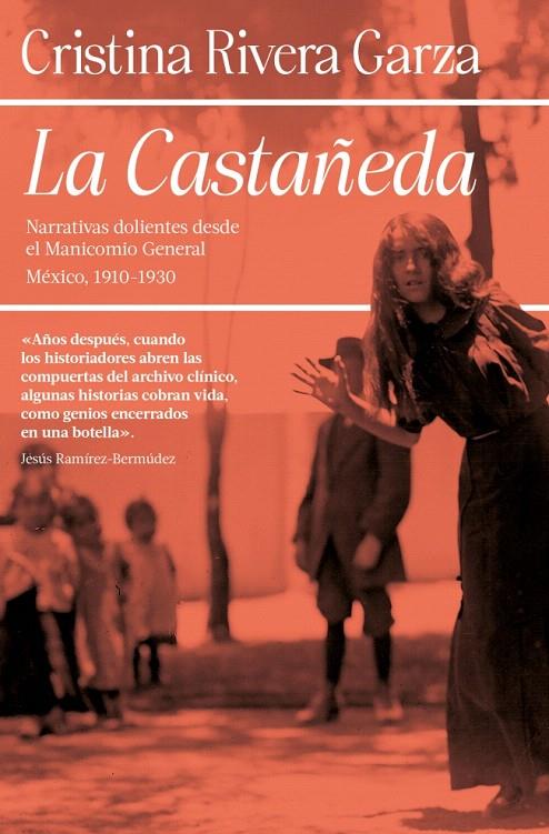 LA CASTAÑEDA | 9788466389280 | RIVERA GARZA, CRISTINA | Galatea Llibres | Llibreria online de Reus, Tarragona | Comprar llibres en català i castellà online