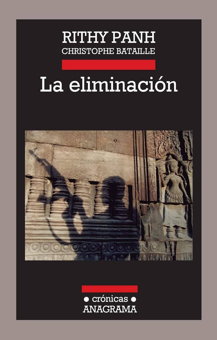 LA ELIMINACIÓN | 9788433925992 | PANH, RITHY/BATAILLE, CHRISTOPHE | Galatea Llibres | Librería online de Reus, Tarragona | Comprar libros en catalán y castellano online