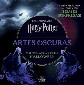 HARRY POTTER: ARTES OSCURAS. CUENTA ATRÁS HASTA HALLOWEEN | 9788467956863 | Galatea Llibres | Librería online de Reus, Tarragona | Comprar libros en catalán y castellano online