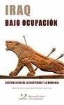 IRAQ BAJO OCUPACION DESTRUCCION DE IDENTIDAD Y ME | 9788496327528 | BAHIRA,ABDULATIF ET ALTER | Galatea Llibres | Librería online de Reus, Tarragona | Comprar libros en catalán y castellano online