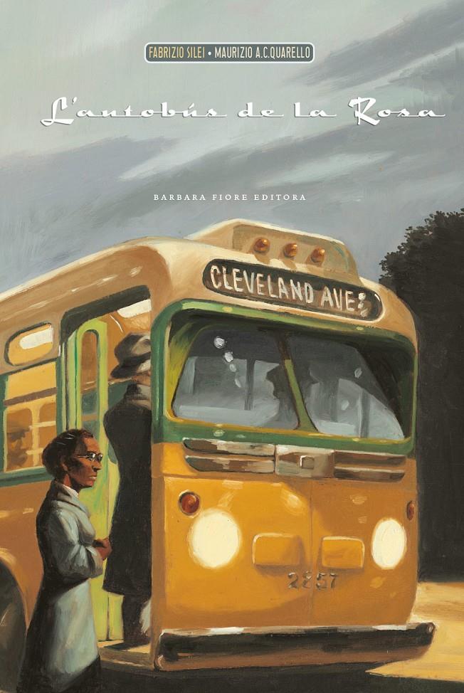 L'AUTOBÚS DE LA ROSA | 9788415208150 | SILEI, FABRIZIO | Galatea Llibres | Librería online de Reus, Tarragona | Comprar libros en catalán y castellano online