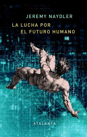 LA LUCHA POR EL FUTURO HUMANO | 9788412213041 | NAYDLER, JEREMY | Galatea Llibres | Librería online de Reus, Tarragona | Comprar libros en catalán y castellano online