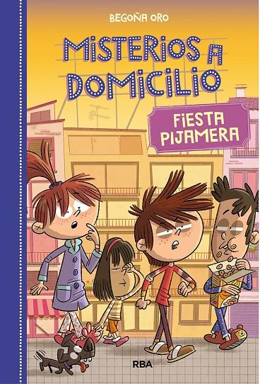 MISTERIOS A DOMICILIO 7. FIESTA PIJAMERA | 9788427218956 | ORO BEGOÑA | Galatea Llibres | Librería online de Reus, Tarragona | Comprar libros en catalán y castellano online