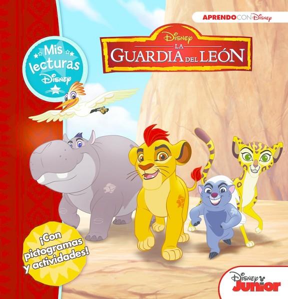 LA GUARDIA DEL LEÓN (MIS LECTURAS DISNEY) | 9788416548644 | Galatea Llibres | Librería online de Reus, Tarragona | Comprar libros en catalán y castellano online