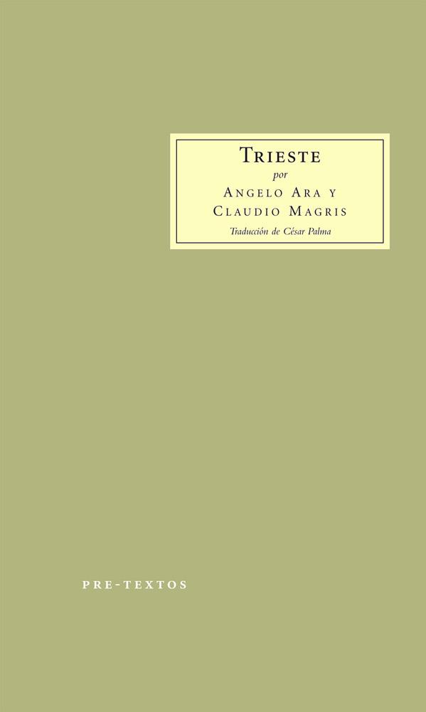 TRIESTE : UNA IDENTIDAD DE FRONTERA | 9788481918335 | MAGRIS, CLAUDIO (1939- ) | Galatea Llibres | Librería online de Reus, Tarragona | Comprar libros en catalán y castellano online