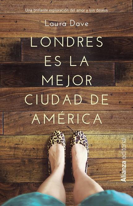 LONDRES ES LA MEJOR CIUDAD DE AMÉRICA | 9788420676265 | DAVE, LAURA | Galatea Llibres | Llibreria online de Reus, Tarragona | Comprar llibres en català i castellà online