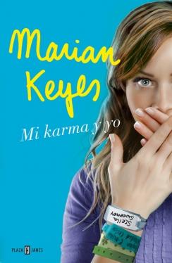 MI KARMA Y YO | 9788401389405 | KEYES, MARIAN | Galatea Llibres | Llibreria online de Reus, Tarragona | Comprar llibres en català i castellà online