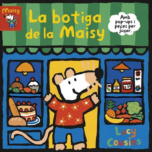 LA BOTIGA DE LA MAISY | 9788448853204 | COUSINS, LUCY | Galatea Llibres | Llibreria online de Reus, Tarragona | Comprar llibres en català i castellà online