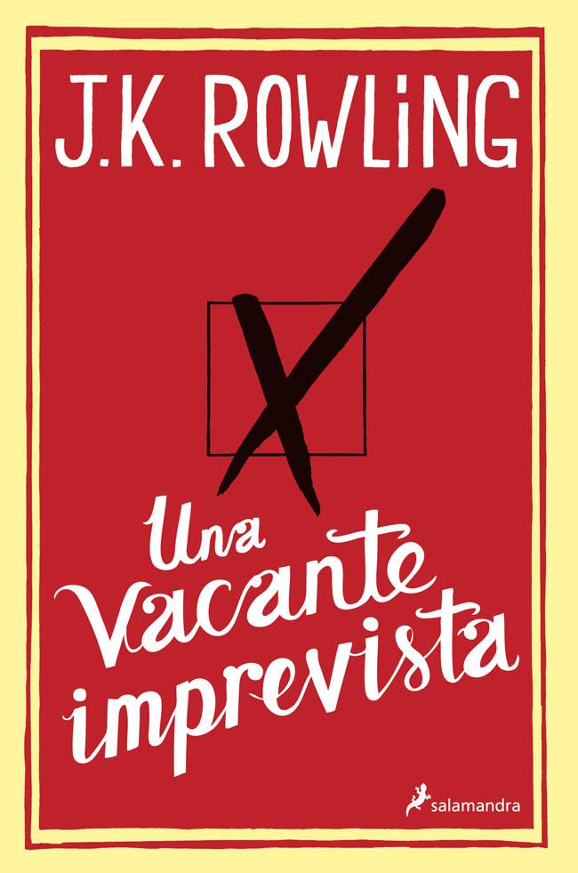 UNA VACANTE IMPREVISTA | 9788498384925 | ROWLING, J.K | Galatea Llibres | Librería online de Reus, Tarragona | Comprar libros en catalán y castellano online
