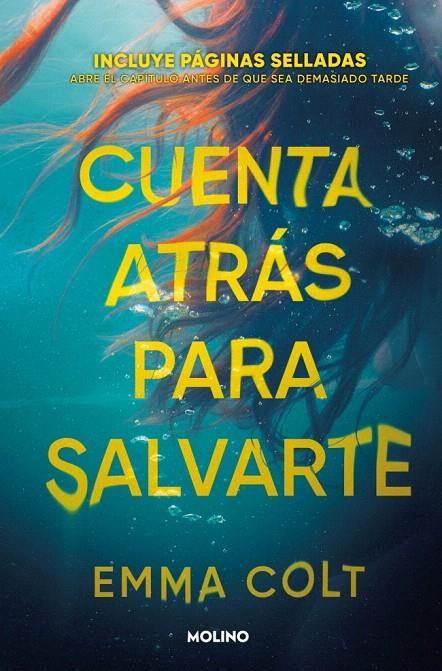 CUENTA ATRÁS PARA SALVARTE | 9788427255876 | COLT, EMMA | Galatea Llibres | Librería online de Reus, Tarragona | Comprar libros en catalán y castellano online