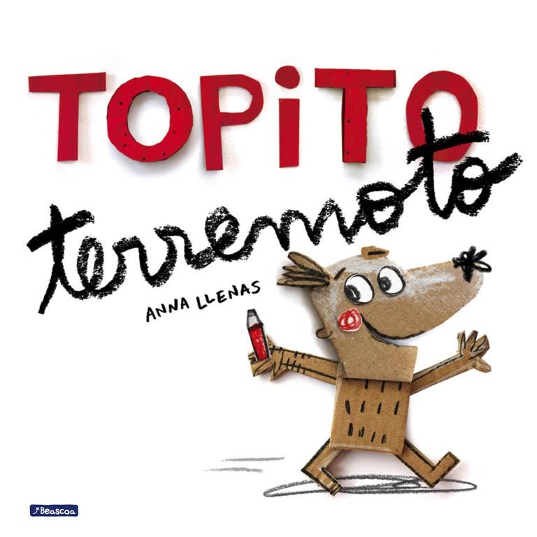 TOPITO TERREMOTO | 9788448847906 | LLENAS, ANNA | Galatea Llibres | Librería online de Reus, Tarragona | Comprar libros en catalán y castellano online