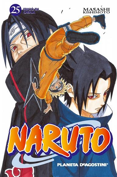 NARUTO 25/72 CAT | 9788415821304 | KISHIMOTO, MASASHI | Galatea Llibres | Librería online de Reus, Tarragona | Comprar libros en catalán y castellano online
