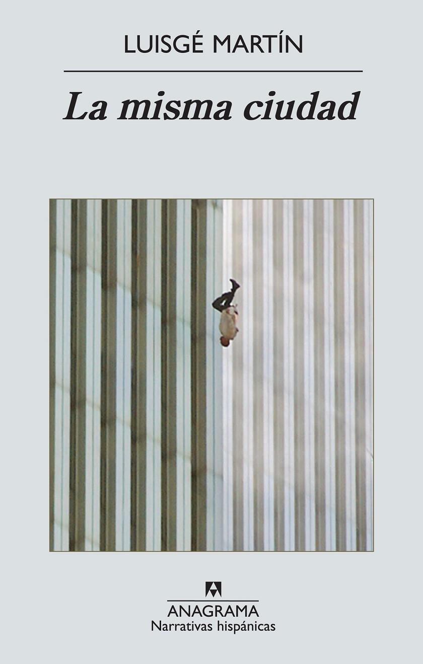LA MISMA CIUDAD | 9788433997630 | MARTÍN, LUISGE | Galatea Llibres | Librería online de Reus, Tarragona | Comprar libros en catalán y castellano online