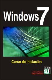 WINDOWS 7 CURSO DE INICIACIÓN | 9788415033059 | BLANCI, JAIME | Galatea Llibres | Librería online de Reus, Tarragona | Comprar libros en catalán y castellano online