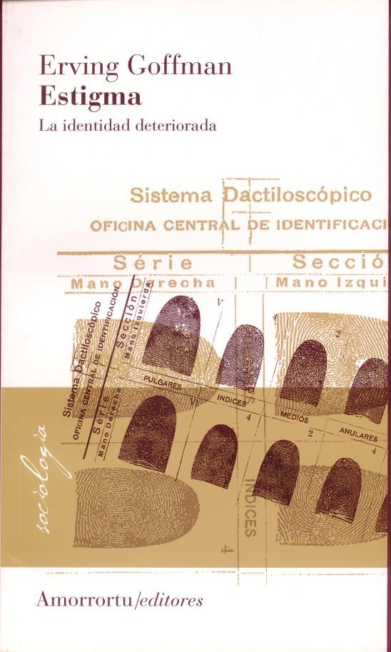 ESTIGMA. LA IDENTIDAD DETERIORADA | 9789505180165 | GOFFMAN | Galatea Llibres | Llibreria online de Reus, Tarragona | Comprar llibres en català i castellà online