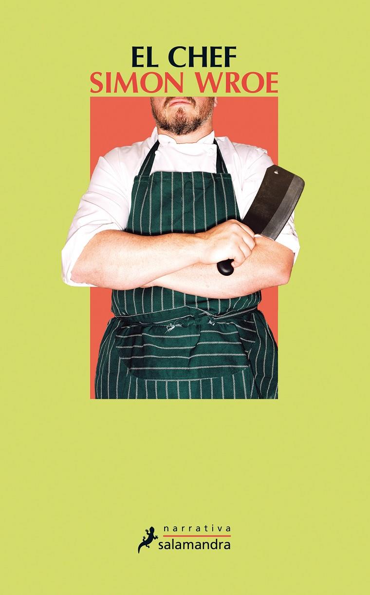 EL CHEF | 9788498385984 | WROE, SIMON | Galatea Llibres | Librería online de Reus, Tarragona | Comprar libros en catalán y castellano online