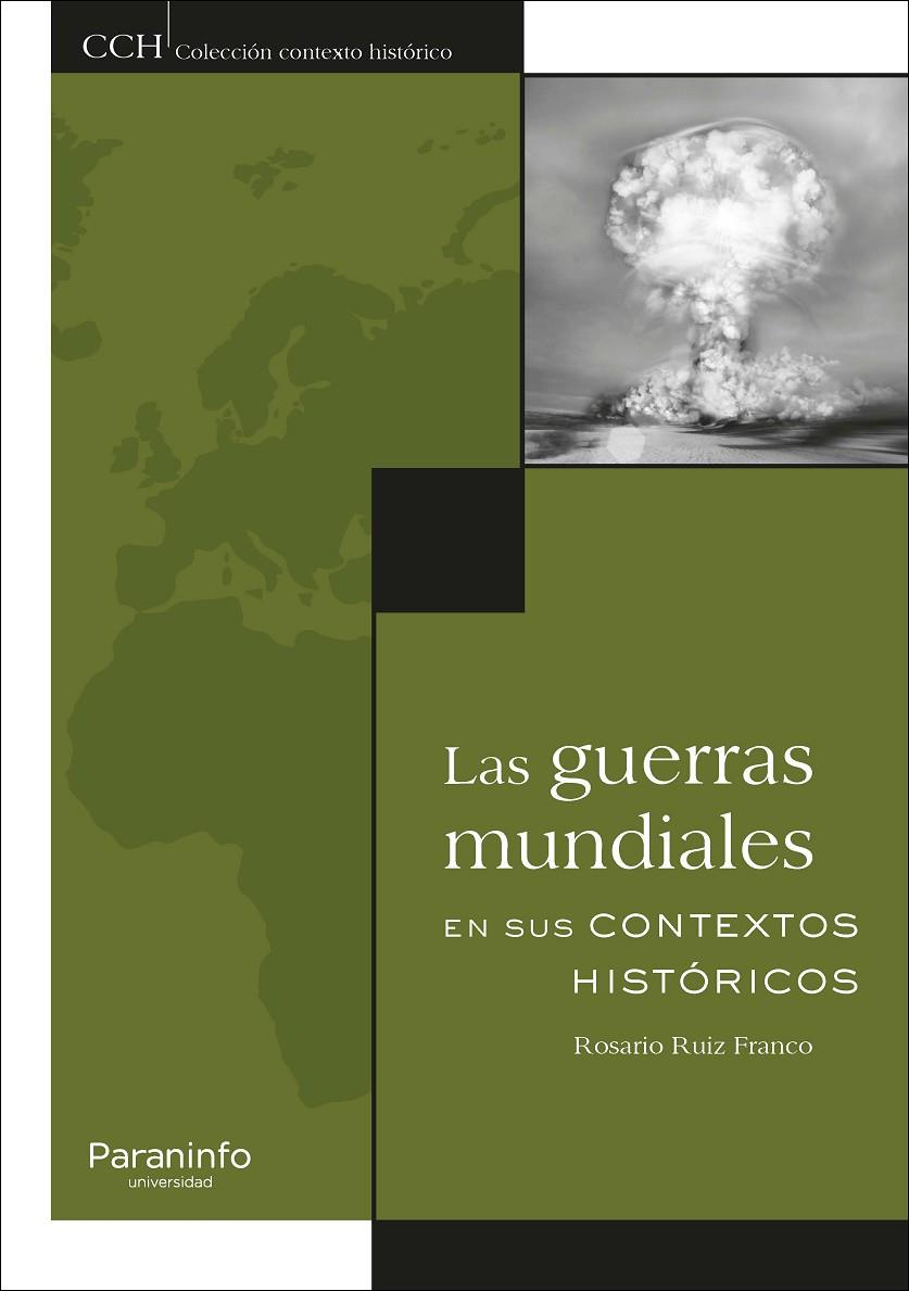 LAS GUERRAS MUNDIALES EN SUS CONTEXTOS HISTÓRICOS | 9788428338363 | RUIZ FRANCO, MARÍA ROSARIO | Galatea Llibres | Llibreria online de Reus, Tarragona | Comprar llibres en català i castellà online