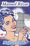 MUJER EN EL BAÑO | 9788466313070 | RIVAS, MANUEL | Galatea Llibres | Librería online de Reus, Tarragona | Comprar libros en catalán y castellano online