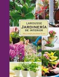 JARDINERÍA. PLANTAS DE INTERIOR | 9788480169455 | Galatea Llibres | Librería online de Reus, Tarragona | Comprar libros en catalán y castellano online