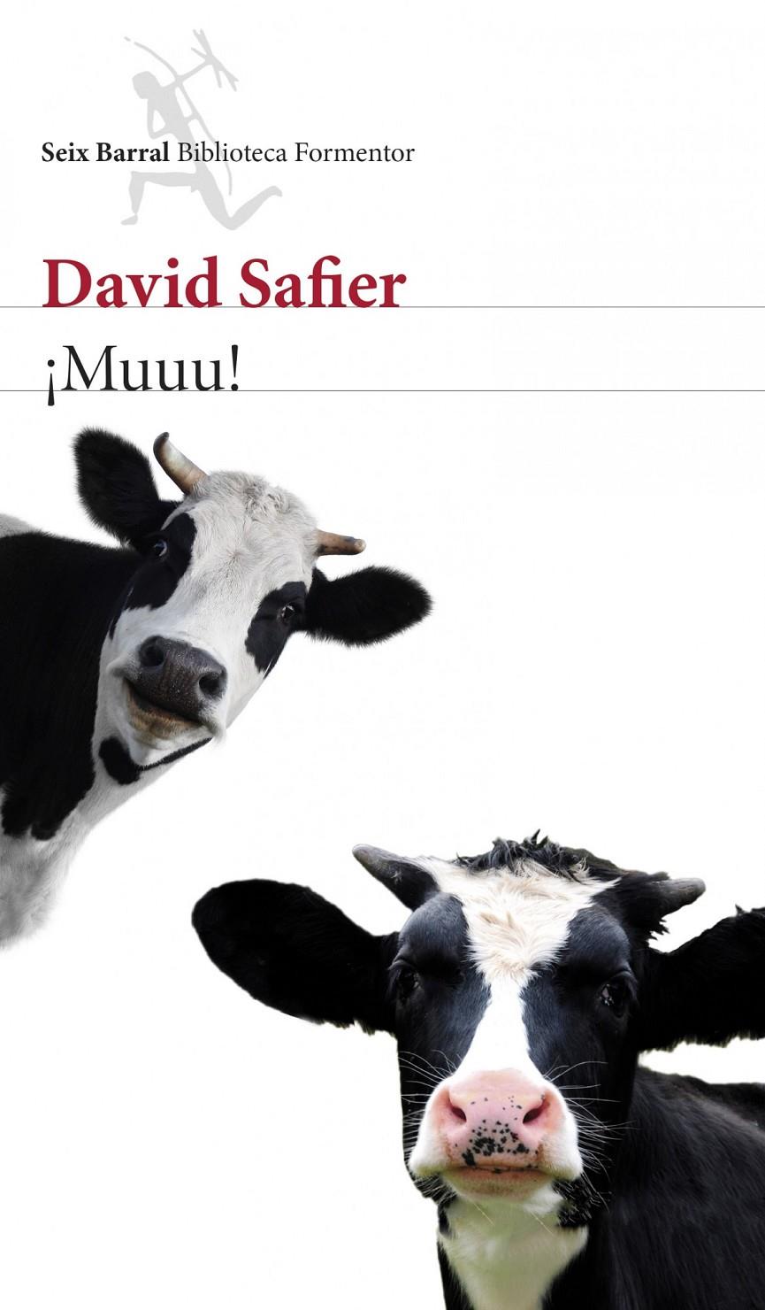 MUUU! | 9788432220289 | SAFIER, DAVID | Galatea Llibres | Librería online de Reus, Tarragona | Comprar libros en catalán y castellano online