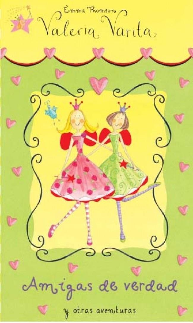 AMIGAS DE VERDAD. VALERIA VARITA | 9788448824983 | THOMSON, EMMA | Galatea Llibres | Llibreria online de Reus, Tarragona | Comprar llibres en català i castellà online