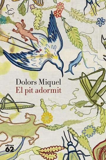 EL PIT ADORMIT | 9788429783353 | MIQUEL, DOLORS | Galatea Llibres | Llibreria online de Reus, Tarragona | Comprar llibres en català i castellà online