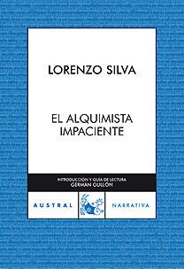 ALQUIMISTA IMPACIENTE, EL | 9788467027006 | SILVA, LORENZO | Galatea Llibres | Librería online de Reus, Tarragona | Comprar libros en catalán y castellano online