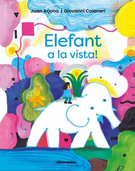 ELEFANT A LA VISTA! | 9788410016095 | ARJONA VÁZQUEZ, JUAN | Galatea Llibres | Llibreria online de Reus, Tarragona | Comprar llibres en català i castellà online