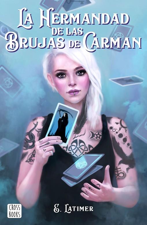 LA HERMANDAD DE LAS BRUJAS DE CARMAN | 9788408210863 | LATIMER, E. | Galatea Llibres | Llibreria online de Reus, Tarragona | Comprar llibres en català i castellà online