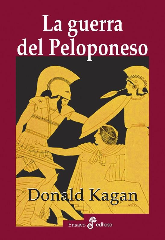 LA GUERRA DEL PELOPONESO | 9788435027601 | KAGAN, DONALD | Galatea Llibres | Librería online de Reus, Tarragona | Comprar libros en catalán y castellano online