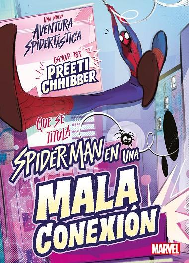 SPIDER-MAN EN UNA MALA CONEXIÓN | 9788418610707 | Galatea Llibres | Librería online de Reus, Tarragona | Comprar libros en catalán y castellano online