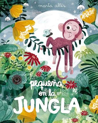 PEQUEÑA EN LA JUNGLA | 9788416290864 | ALTÉS, MARTA | Galatea Llibres | Librería online de Reus, Tarragona | Comprar libros en catalán y castellano online