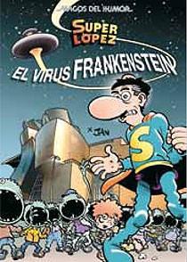 SUPER LOPEZ, EL VIRUS FRANKENSTEIN | 9788466643962 | JAN | Galatea Llibres | Librería online de Reus, Tarragona | Comprar libros en catalán y castellano online