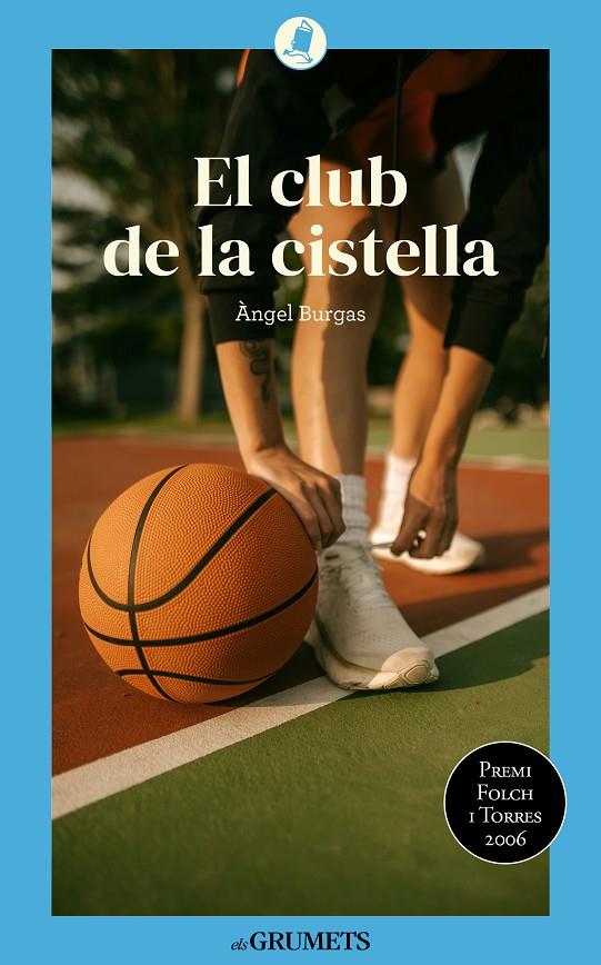 EL CLUB DE LA CISTELLA | 9788424677916 | BURGAS TRÈMOLS, ÀNGEL | Galatea Llibres | Llibreria online de Reus, Tarragona | Comprar llibres en català i castellà online