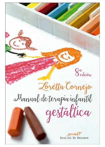 MANUAL DE TERAPIA INFANTIL GESTALTICA | 9788433011770 | CORNEJO, LORETTA | Galatea Llibres | Librería online de Reus, Tarragona | Comprar libros en catalán y castellano online