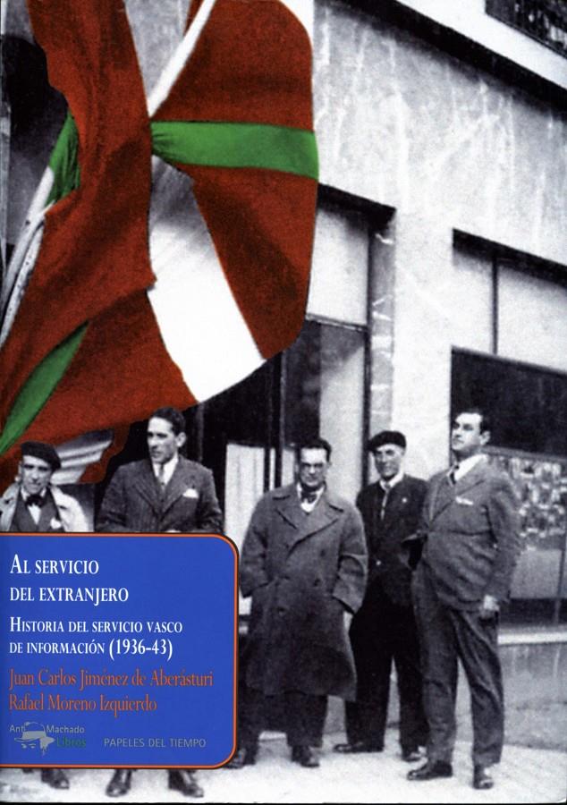 AL SERVICIO DEL EXTRANJERO | 9788477742517 | JIMENEZ DE ABERASTURI, J. | Galatea Llibres | Librería online de Reus, Tarragona | Comprar libros en catalán y castellano online