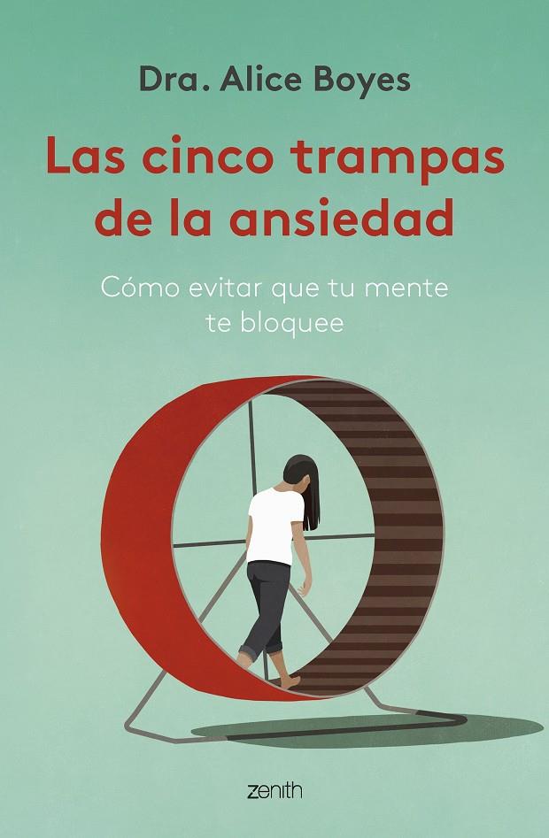 LAS CINCO TRAMPAS DE LA ANSIEDAD | 9788408270782 | BOYES, ALICE | Galatea Llibres | Librería online de Reus, Tarragona | Comprar libros en catalán y castellano online