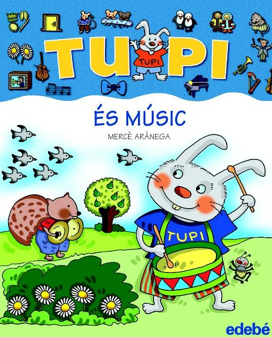 TUPI ES MUSIC (LLETRA DE PAL) | 9788423684199 | ARANEGA, MERCE | Galatea Llibres | Llibreria online de Reus, Tarragona | Comprar llibres en català i castellà online