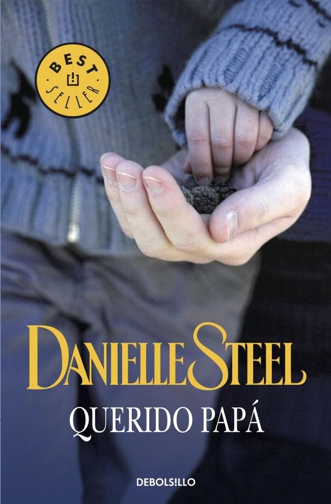 QUERIDO PAPA | 9788483467336 | STEEL, DANIELLE | Galatea Llibres | Librería online de Reus, Tarragona | Comprar libros en catalán y castellano online