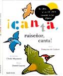 CANTA, RUISEÑOR CANTA | 9788496629394 | MIYAMOTO, CHIAKI | Galatea Llibres | Librería online de Reus, Tarragona | Comprar libros en catalán y castellano online
