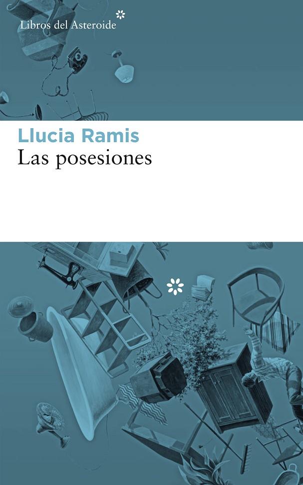 LAS POSESIONES | 9788417007539 | RAMIS, LLUCIA | Galatea Llibres | Librería online de Reus, Tarragona | Comprar libros en catalán y castellano online