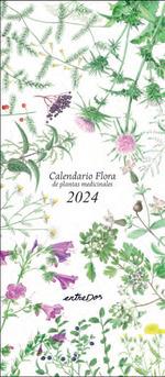 CALENDARIO FLORA DE PLANTAS MEDICINALES 2024 | 9788418900631 | VILALDAMA, PERE | Galatea Llibres | Llibreria online de Reus, Tarragona | Comprar llibres en català i castellà online