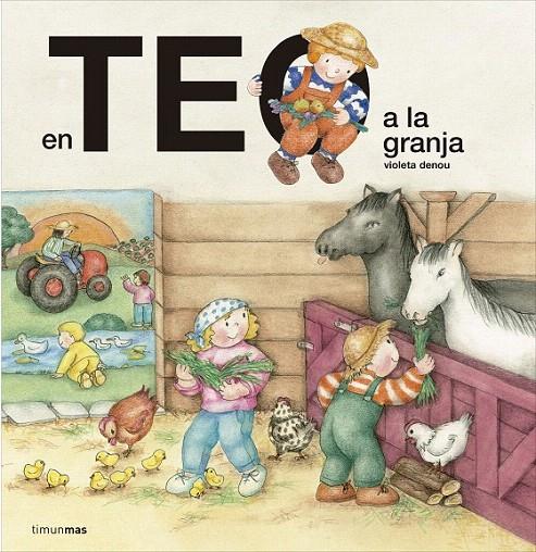 EN TEO A LA GRANJA | 9788416522682 | DENOU, VIOLETA | Galatea Llibres | Llibreria online de Reus, Tarragona | Comprar llibres en català i castellà online