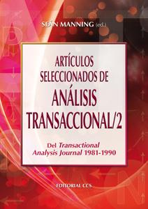ARTÍCULOS SELECCIONADOS DE ANÁLISIS TRANSACCIONAL 2 | 9788498427431 | MANNING, SEAN | Galatea Llibres | Librería online de Reus, Tarragona | Comprar libros en catalán y castellano online