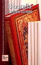 BIOGRAFIA I ALTRES CONTES. III PREMI NARRATI. CURTA INTERNET | 9788489890541 | RAMON COMAS I MADUELL | Galatea Llibres | Librería online de Reus, Tarragona | Comprar libros en catalán y castellano online