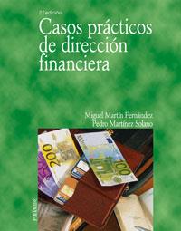 CASOS PRACTICOS DE DIRECCION FINANCIERA | 9788436820720 | MARTIN FERNANDEZ, MIGUEL | Galatea Llibres | Librería online de Reus, Tarragona | Comprar libros en catalán y castellano online