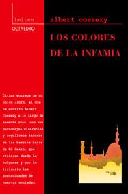 COLORES DE LA INFAMIA, LOS | 9788480634311 | COSSERY, ALBERT | Galatea Llibres | Llibreria online de Reus, Tarragona | Comprar llibres en català i castellà online