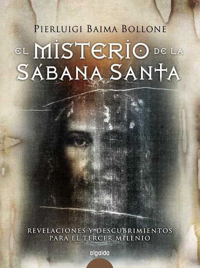 MISTERIO DE LA SÁBANA SANTA | 9788498772579 | BAIMA BOLLONE, PIERLUIGI | Galatea Llibres | Librería online de Reus, Tarragona | Comprar libros en catalán y castellano online