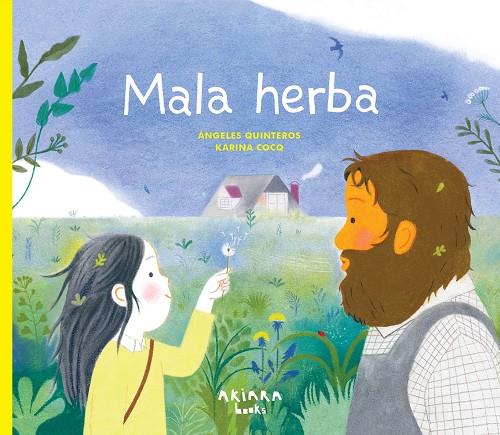 MALA HERBA | 9788418972850 | QUINTEROS, ÁNGELES | Galatea Llibres | Llibreria online de Reus, Tarragona | Comprar llibres en català i castellà online